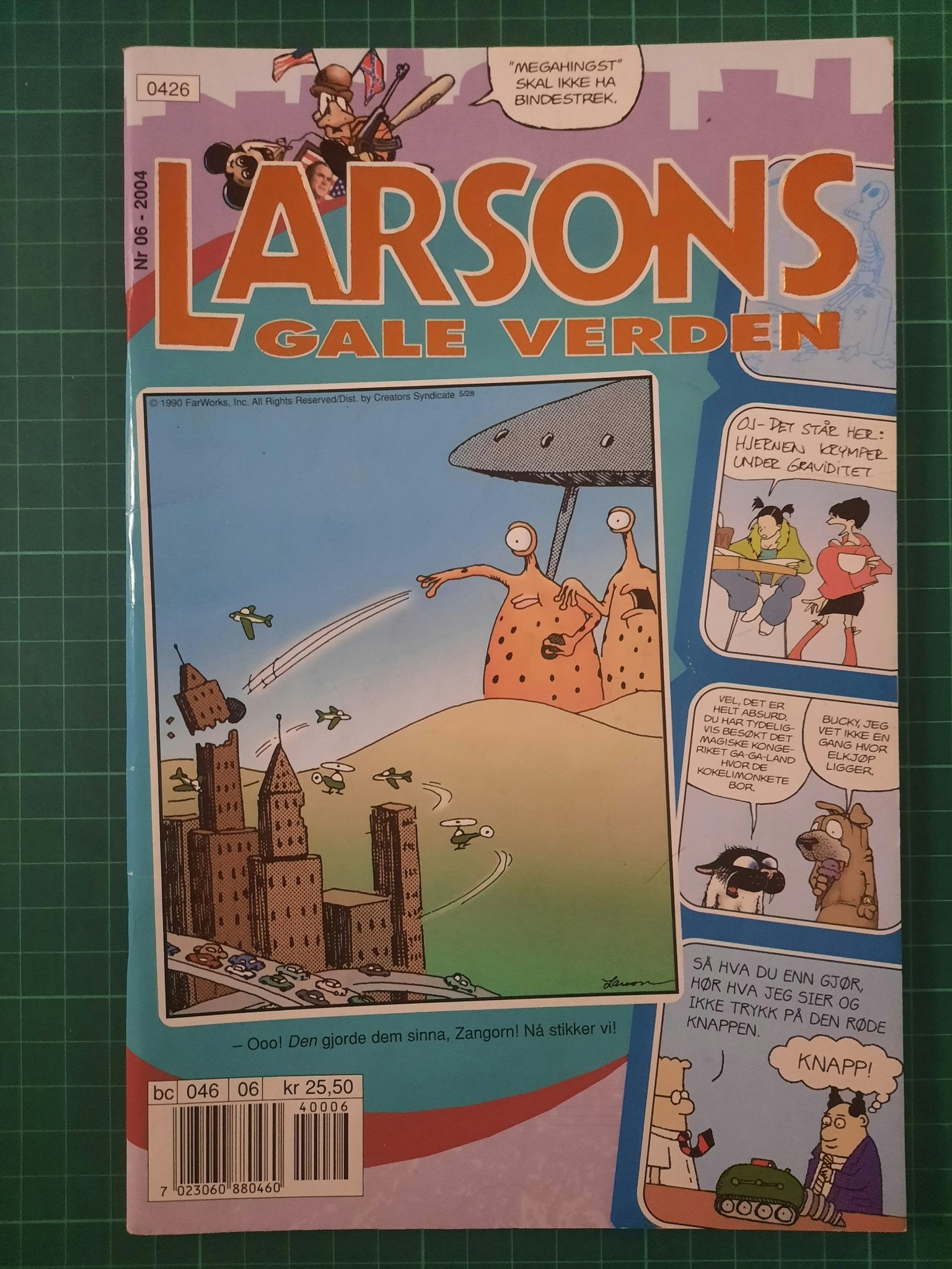 Larsons gale verden 2004 - 06