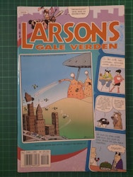 Larsons gale verden 2004 - 06