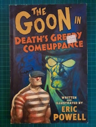 The Goon in : Death's greedy comeuppance