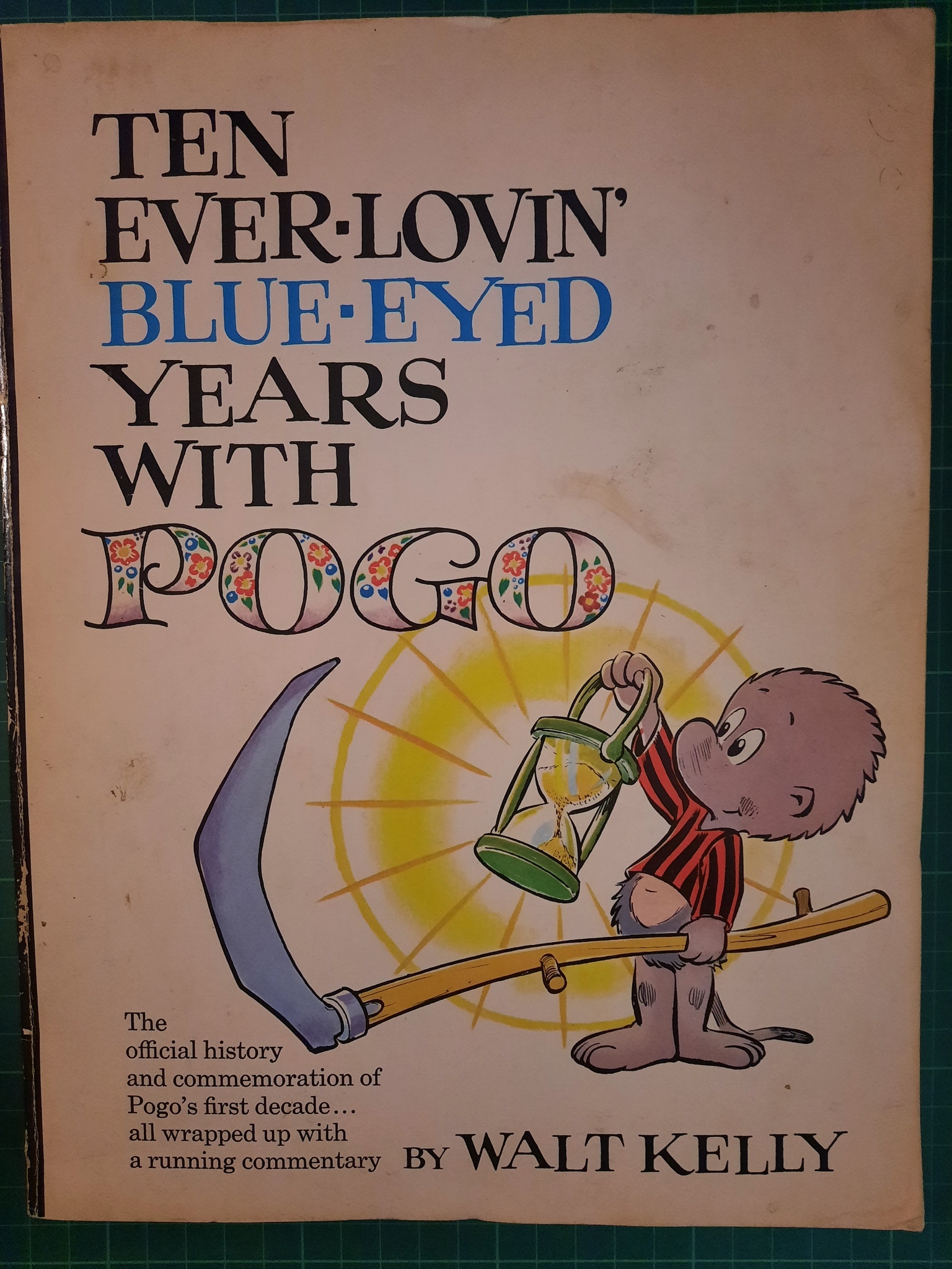 Ten ever-lovin' blue-eyed years with Pogo