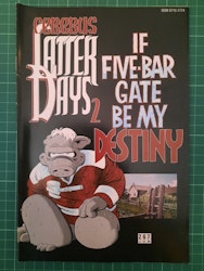 Cerebus Latter days #02