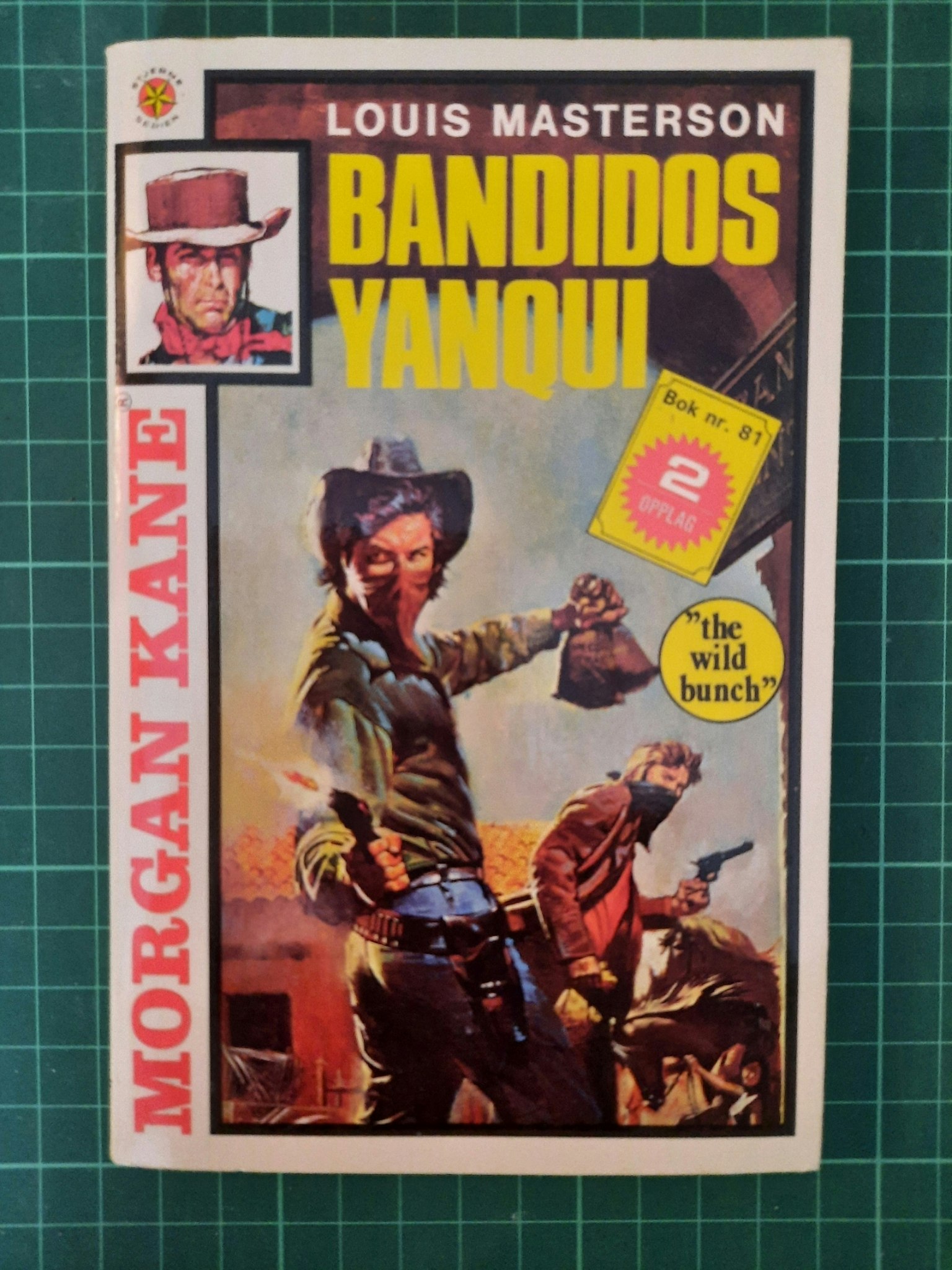 Morgan Kane pocket 81 - Bandidos Yanqui