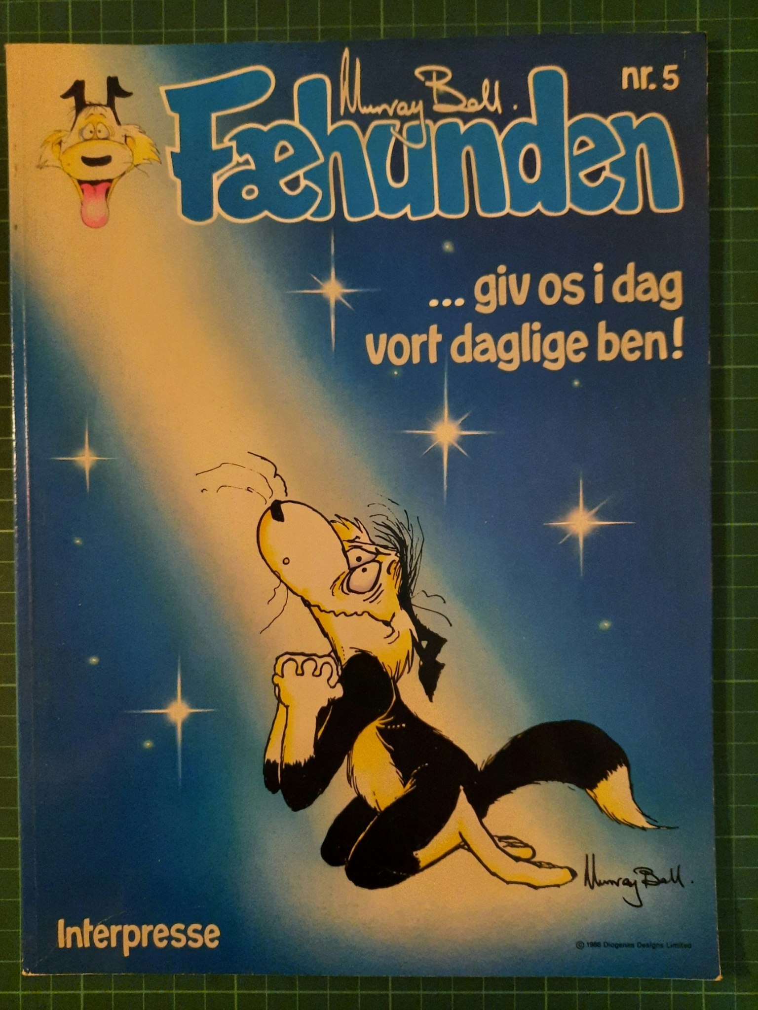 Fæhunden 5 : ... giv os i dag vort daglige ben! (Dansk utgave)
