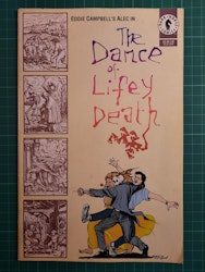 The dance of lifey death