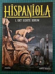 Hispaniola 1 : Det sidste serum (Dansk)