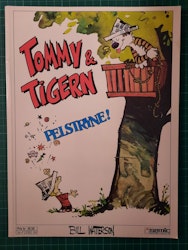 Tommy & Tigern 04 Pelstryne!