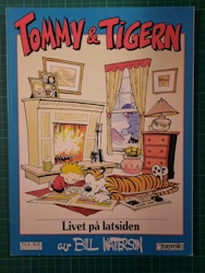 Tommy & Tigern nr 5 - Livet på latsiden