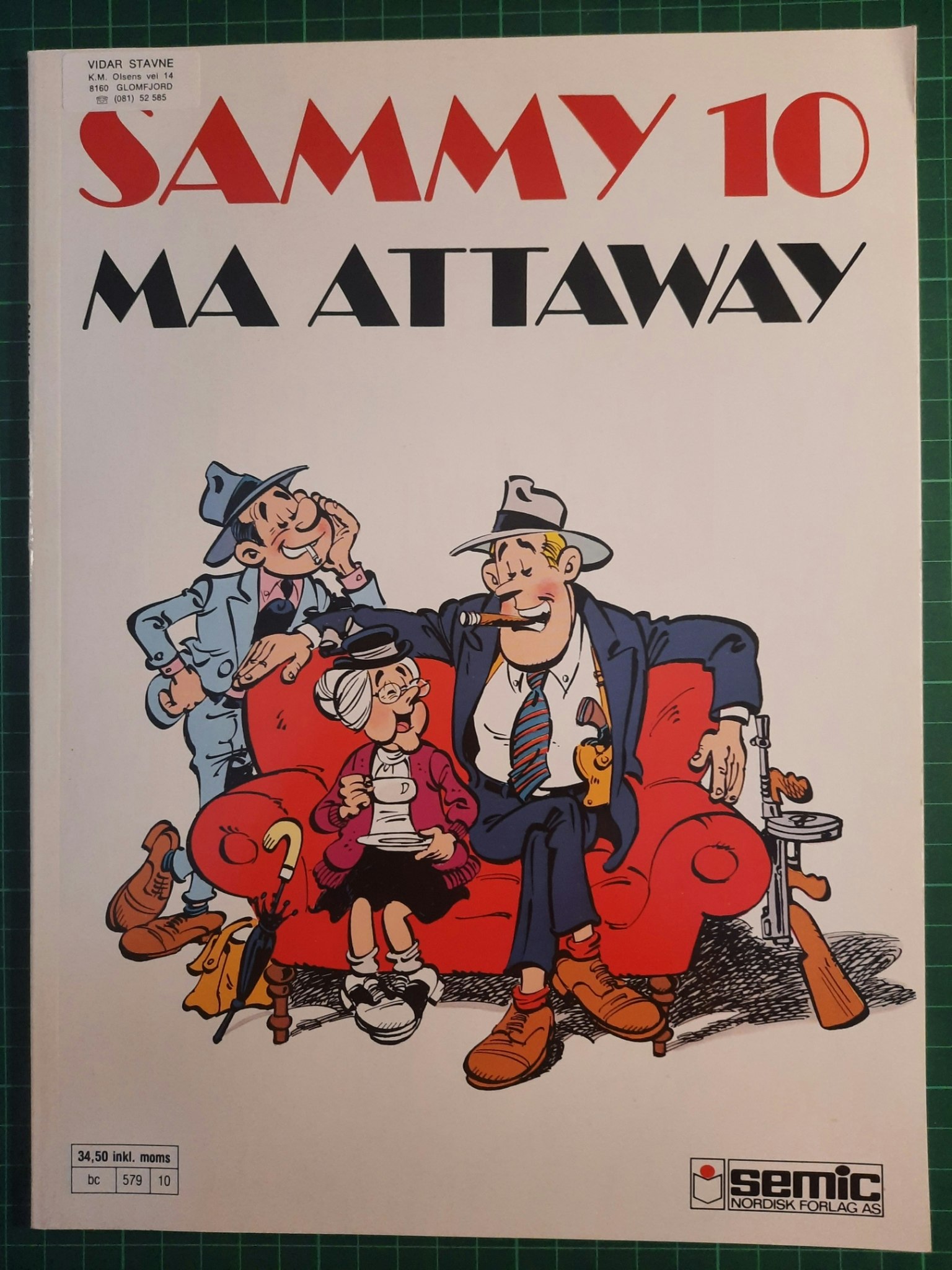 Sammy 10 : Ma Attaway