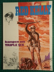 Red Kelly : Kampen om Triple Six