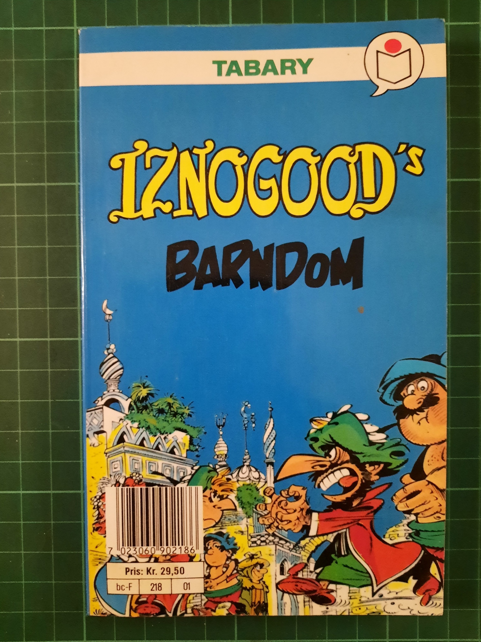 Iznogood's barndom