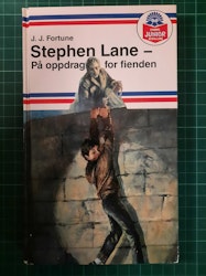 Stephen Lane på oppdrag for fienden