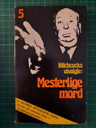 Hitchcocks utvalgte 05 Mesterlige mord