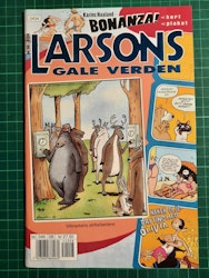Larsons gale verden 2004 - 08