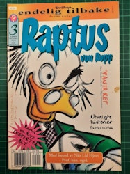 Endelig tilbake : Raptus Von Rupp
