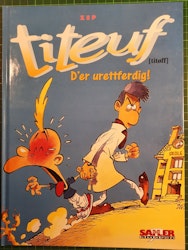 Titeuf - D'er urettferdig!