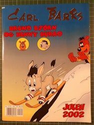 Carl Barks - Bruno bjørn og Benny Burro Julen 2002