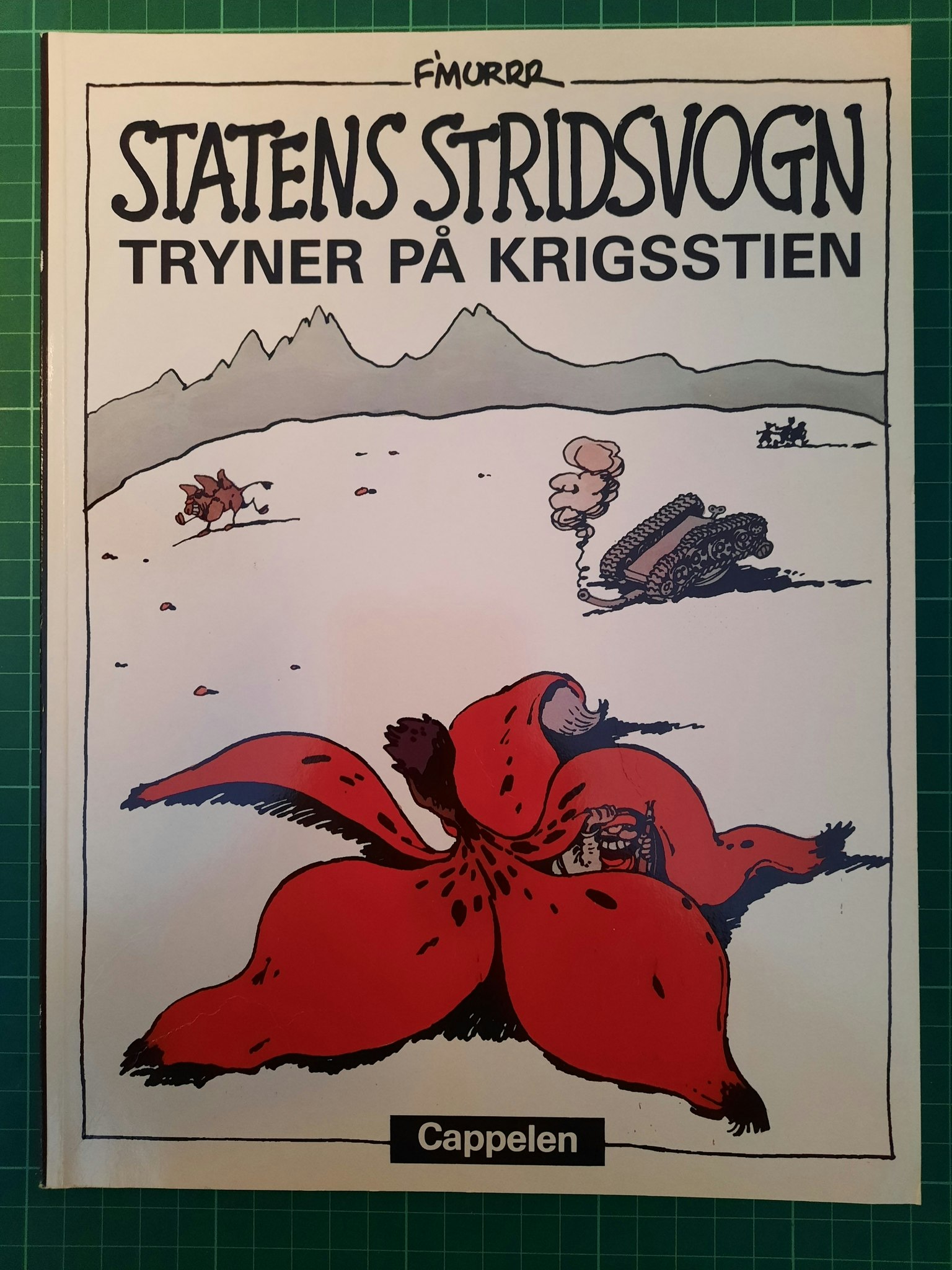 Statens stridsvogn tryner på krigsstien