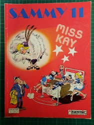 Sammy 11 : miss Kay
