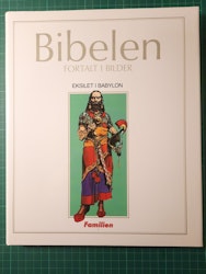 Bibelen fortalt i bilder 5 Eksilet i Babylon