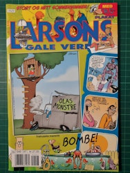 Larsons gale verden 2005 - 07