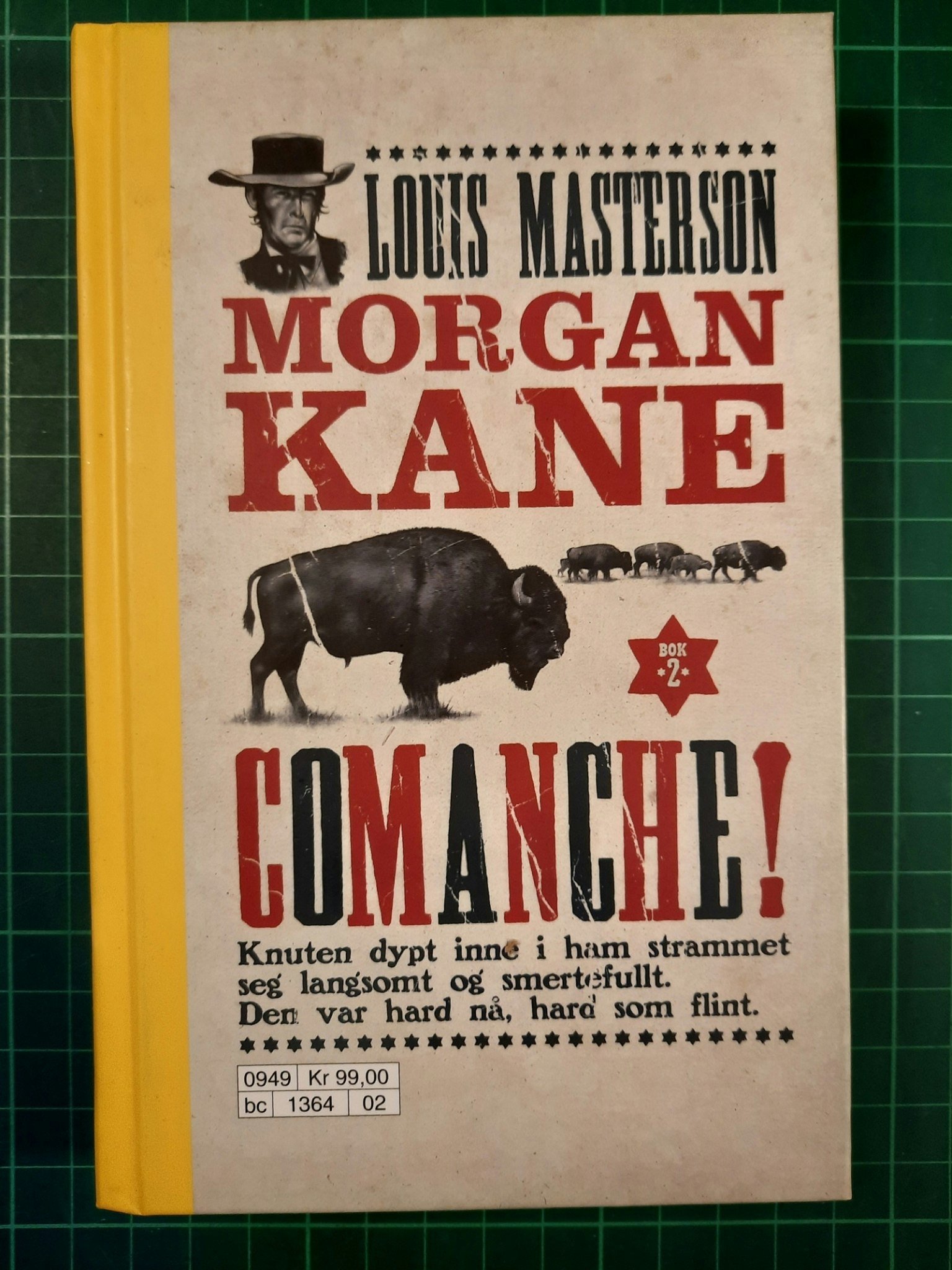 Morgan Kane bok 02 Comanche!