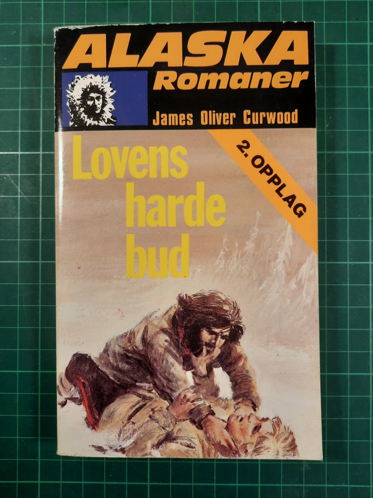 Alaska romaner 147 Lovens harde bud