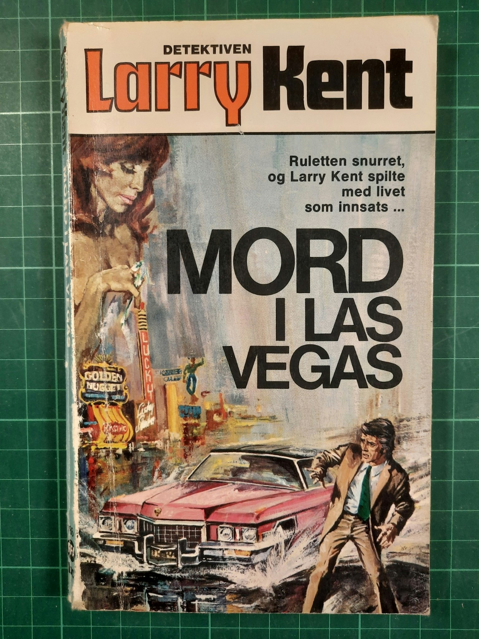 Larry Kent 186 Mord i Las Vegas