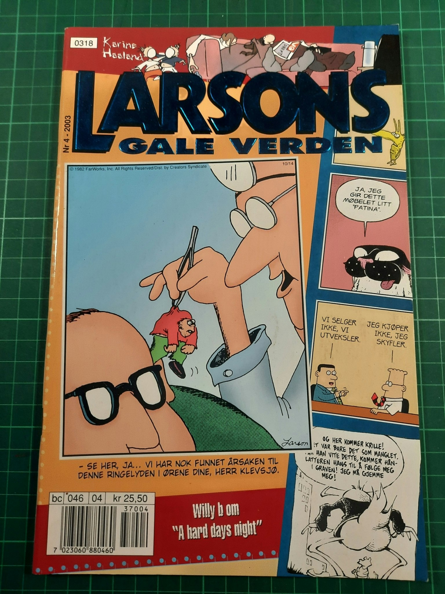 Larsons gale verden 2003 - 04