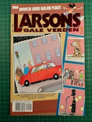 Larsons gale verden 2003 - 07