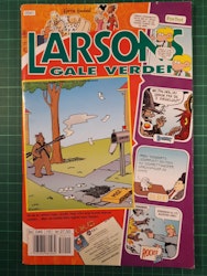 Larsons gale verden 2005 - 10