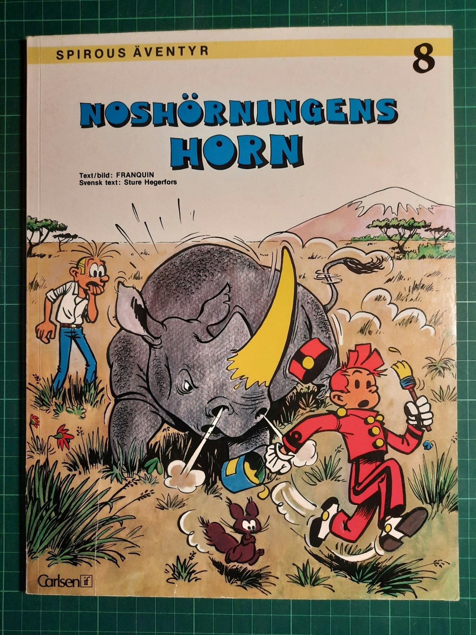 Spirous äventyr 08 Noshörningens horn (Svensk utgave)