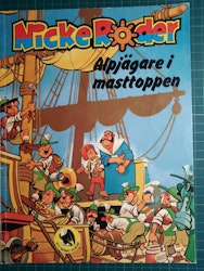 Nicke Roder 1 : Alpjägare i masttoppen (Svensk utgave)
