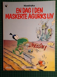 En dag i den maskerte agurks liv