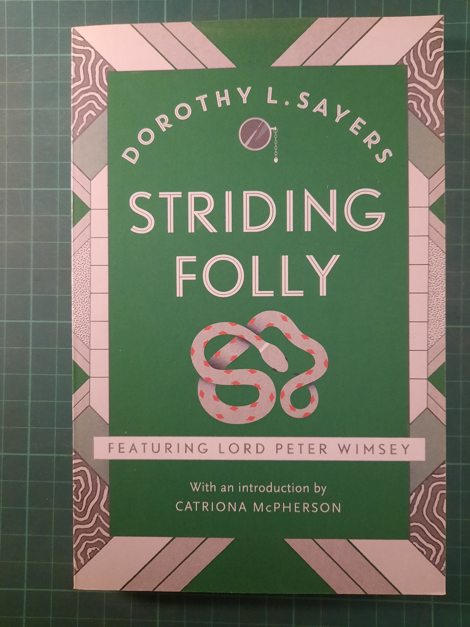 Dorothy L. Sayers : Striding folly