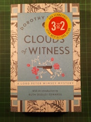 Dorothy L. Sayers : Clouds of witness