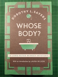 Dorothy L. Sayers : Whose body?