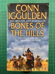 Conn Iggulden : Bones of the hills