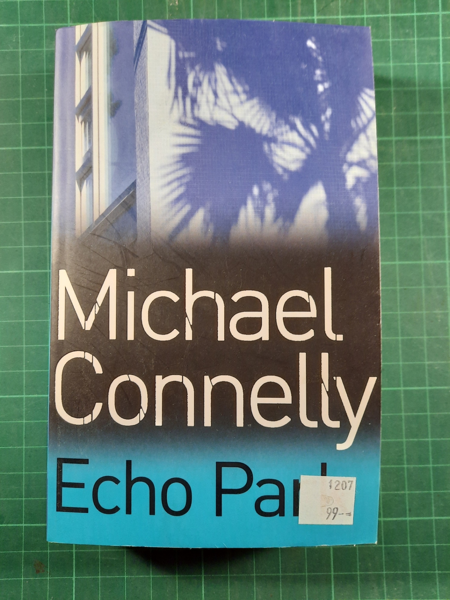 Michael Connelly : Echo park