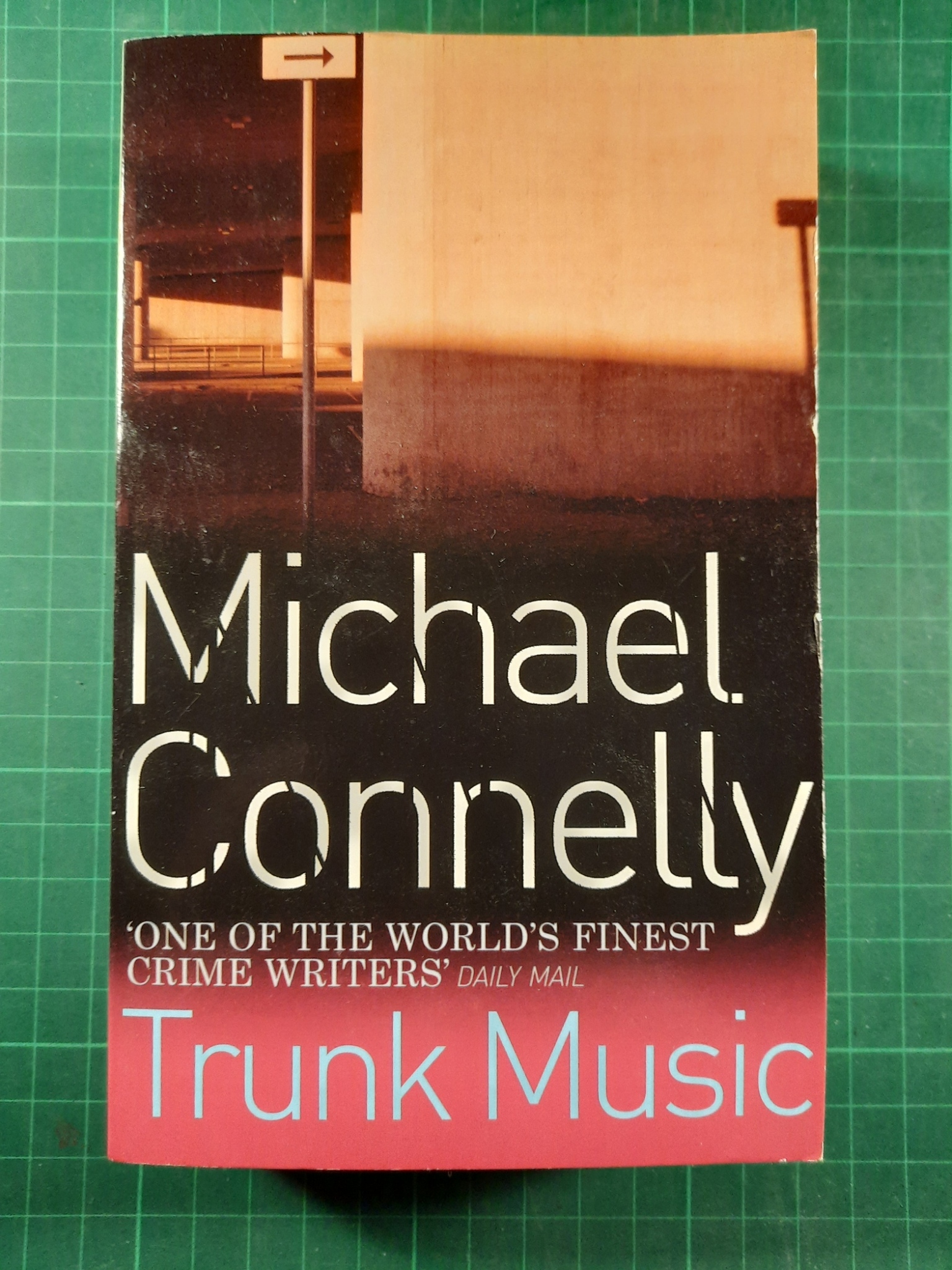 Michael Connelly : Trunk music