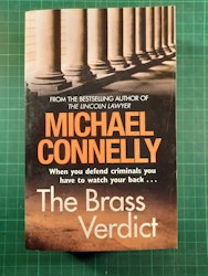Michael Connelly : The brass verdict