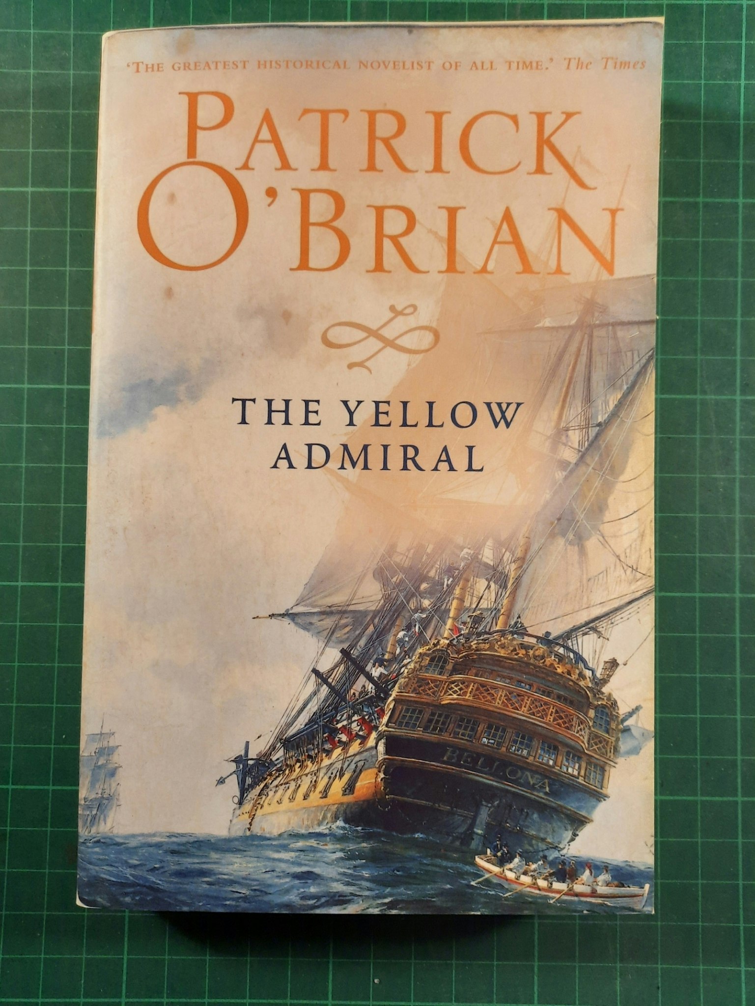 Patrick o'Brian : The yellow admiral