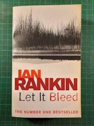 Ian Rankin : Let it bleed