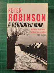 Peter Robinson : A dedicated man