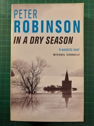 Peter Robinson : in a dry season
