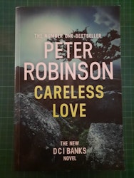 Peter Robinson : Careless love