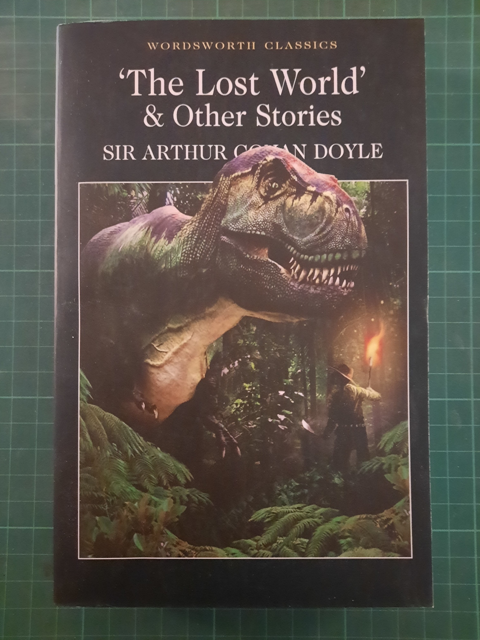 Arthur Conan Doyle : The lost world and other stories