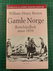 Gamle NorgeReisehåndbok anno 1834
