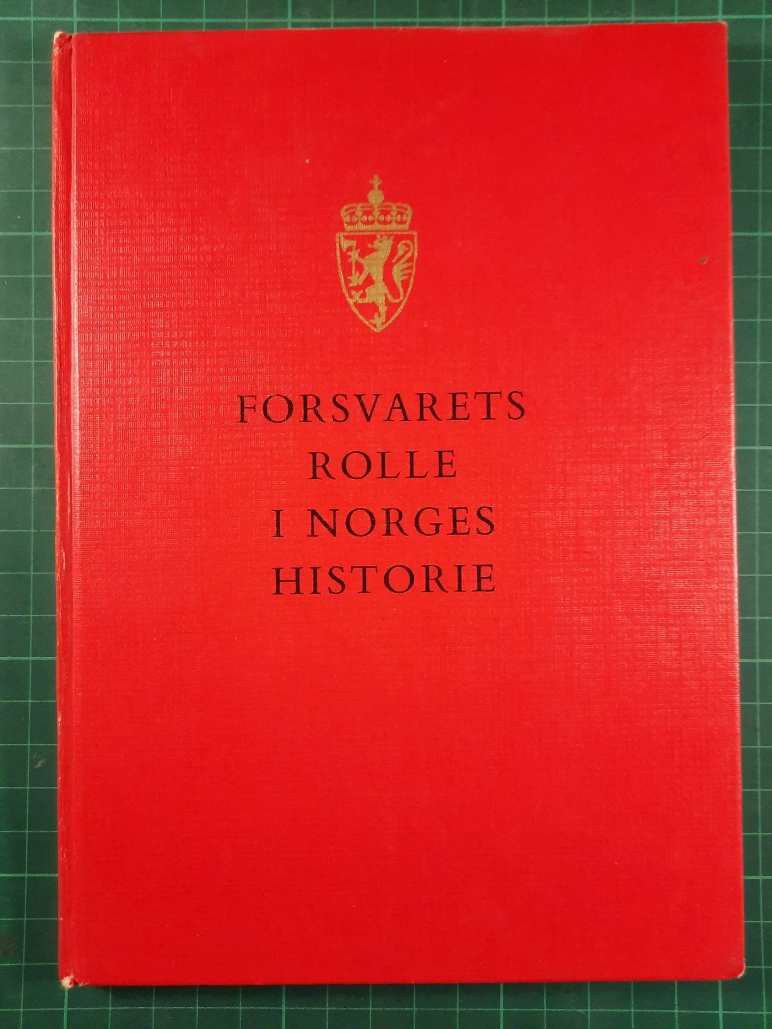 Forsvarets rolle i Norges historie