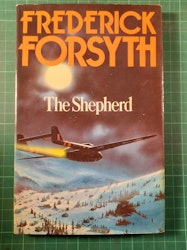 Frederick Forsyth : The sheperd