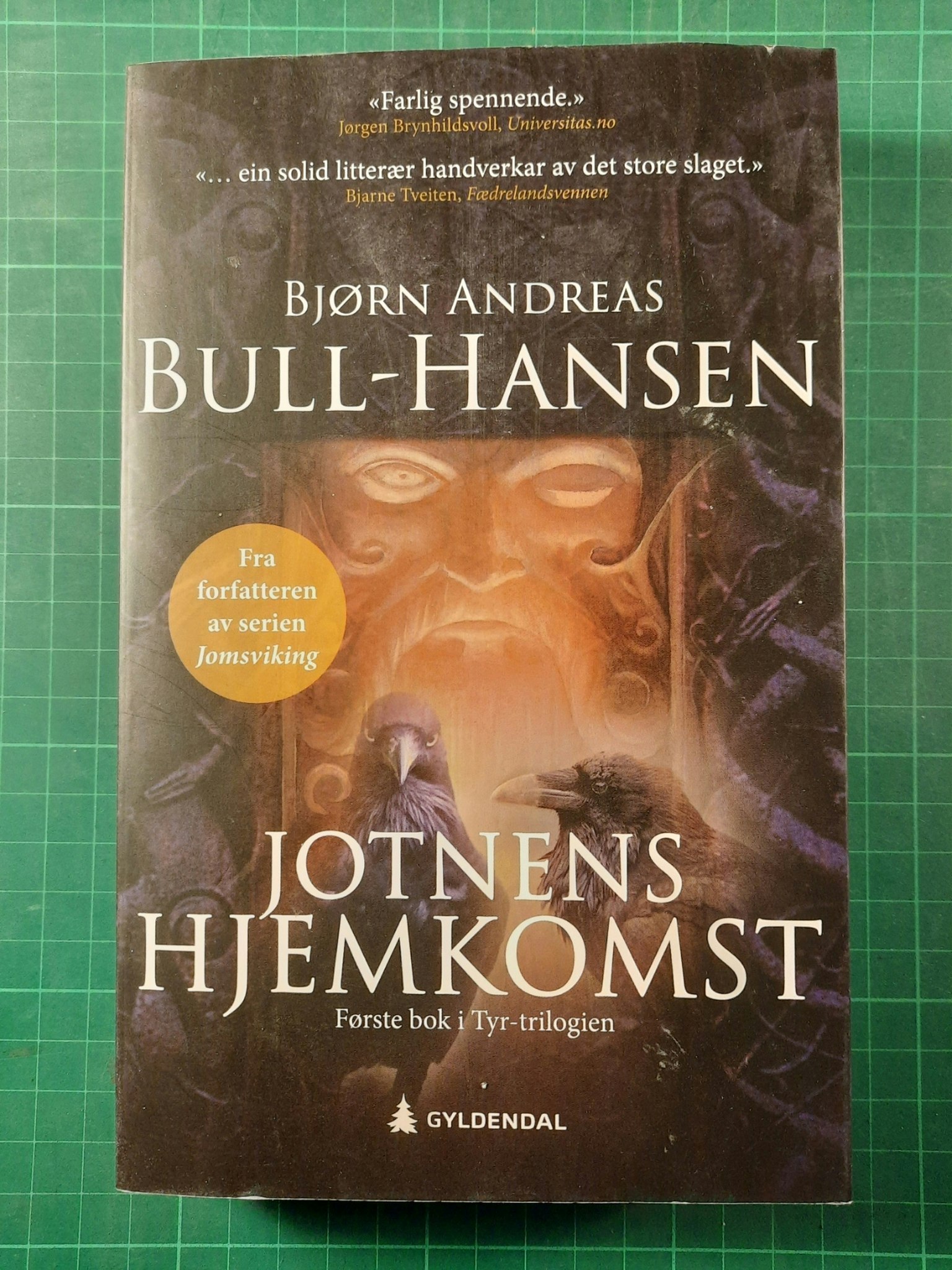 Bjørn A. Bull-Hansen : Jotnens hjemkomst